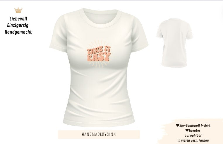 Damen Sweater/Tshirt "Take it easy"
