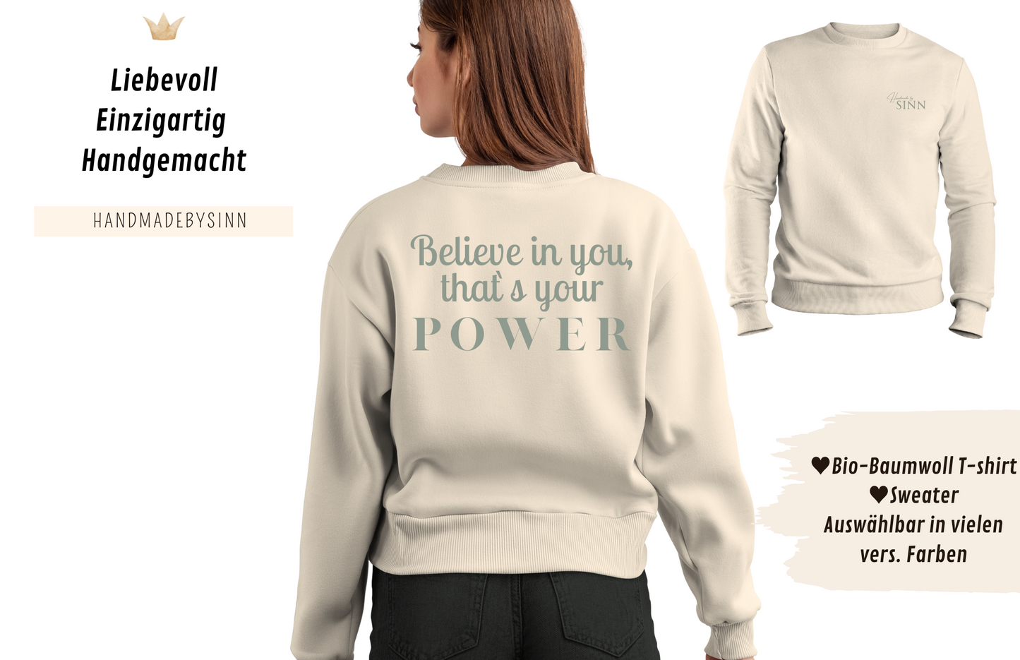 Partnerlook Sweater/Tshirt "Believe in you, thats your POWER"