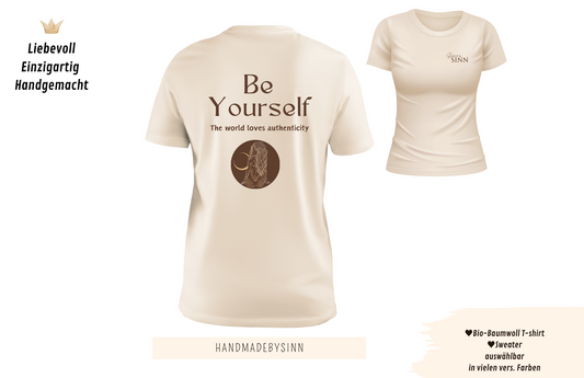 Partnerlook Sweater/Tshirt "Be yourself"